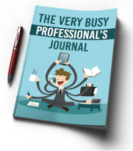 The Very Busy Professional's Journal 